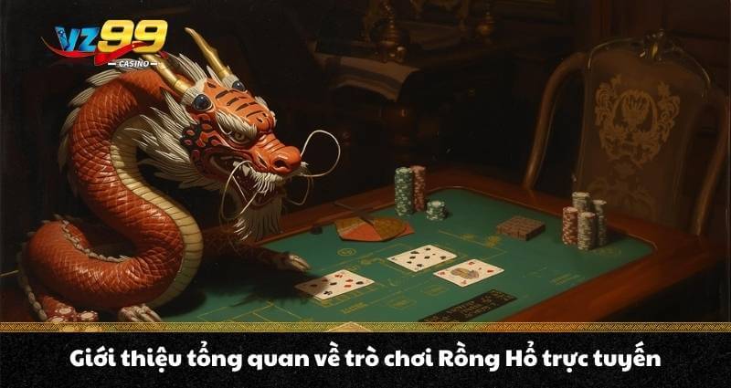 Rồng hổ trực tuyến - Cách chơi và mẹo ăn tiền đỉnh cao A - Z - BETNOVA96.BEST Rồng hổ trực tuyến - Cách chơi và mẹo ăn tiền đỉnh cao A - Z - BETNOVA96.BEST