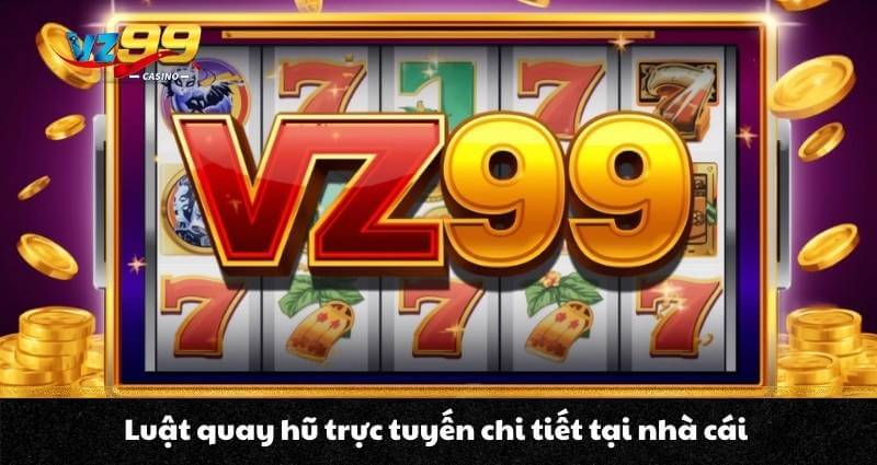 Nổ hũ Online VZ99 - Chia sẻ bí quyết vàng săn hũ thắng đậm - BETNOVA96.BEST Nổ hũ Online VZ99 - Chia sẻ bí quyết vàng săn hũ thắng đậm - BETNOVA96.BEST
