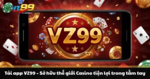 VZ99 ©️ Trang Chủ Vz99.com Chính Thức + CODE KM 999K - BETNOVA96.BEST