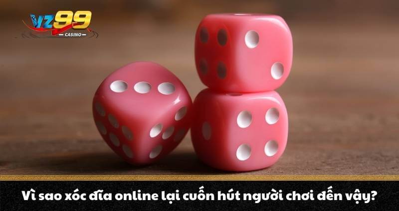 Xóc đĩa Online là gì ? Kinh nghiêm dự đâu trúng đó nhập môn - BETNOVA96.BEST